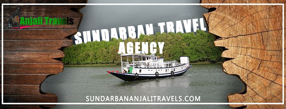 Sundarban Tour and Travel | Sundarban Travel Agency | Sundarban Travel Agency